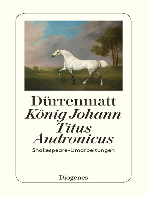 Title details for König Johann / Titus Andronicus by Friedrich Dürrenmatt - Available
